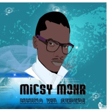 Micsy Mohr - Mmino Wa Sepedi