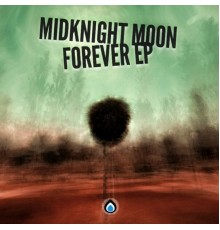 MidKnight Moon - Forever