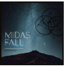 Midas Fall - Evaporate