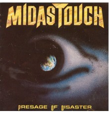 Midas Touch - Presage of Disaster