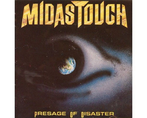 Midas Touch - Presage of Disaster