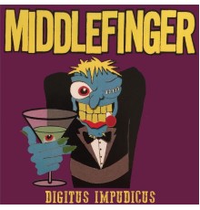 Middlefinger - Digitus Impudicus