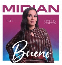 Midian Bueno - Tbt: Harpa Cristã