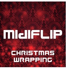 Midiflip - Christmas Wrapping