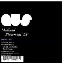 Midland - Placement