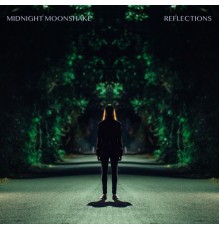 Midnight Moonshake - Reflections