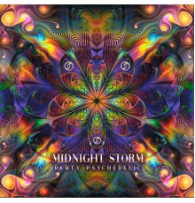 Midnight Storm - Party Psychedelic