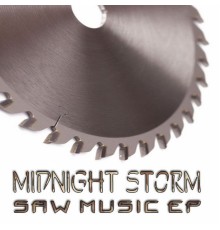 Midnight Storm - Saw Music