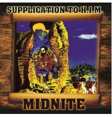 Midnite - Suplication to H.I.M