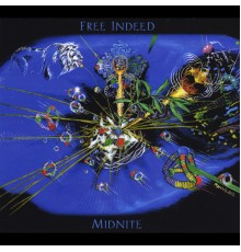 Midnite - Free Indeed