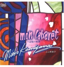 Mieko Kamiyama - mon cabaret