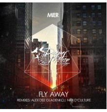 Mier - Fly Away