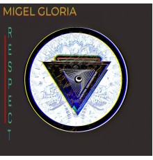 Migel Gloria - Respect