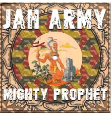 Mighty Prophet - Jah Army