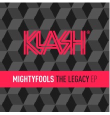 Mightyfools - The Legacy EP