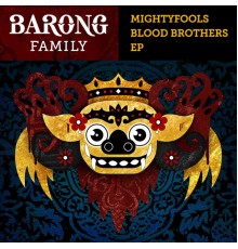 Mightyfools - Blood Brothers EP