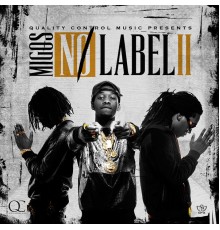 Migos - No Label II