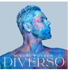 Miguel Poveda - Diverso