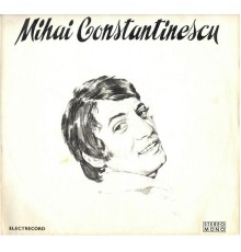 Mihai Constantinescu - Mihai Constantinescu