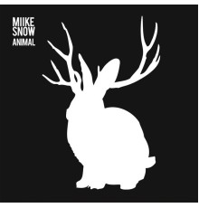 Miike Snow - Animal