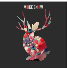 Miike Snow - iii