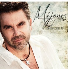 Mijares - Canto Por Ti