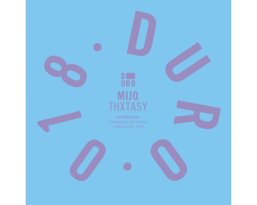 Mijo - THXTASY