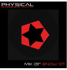 Mik Izif - Snow EP (Original Mix)