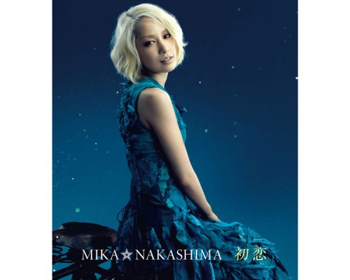 Mika Nakashima - Hatsukoi