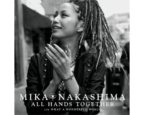 Mika Nakashima - All Hands Together