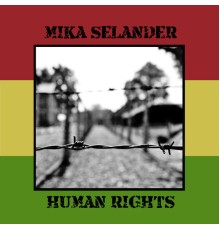 Mika Selander - Human Rights