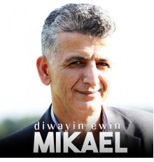 Mikael - Diwayin Ewin