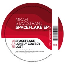 Mikael Stavöstrand - Spaceflake EP