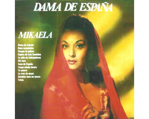 Mikaela - Dama de España