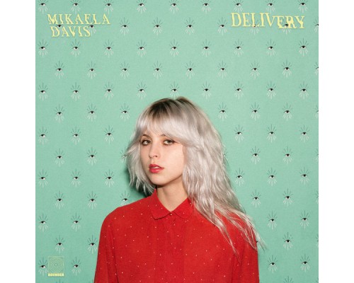 Mikaela Davis - Delivery