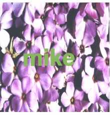 Mike - #1