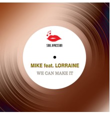 Mike - We Can Make It