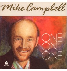 Mike Campbell - One on One