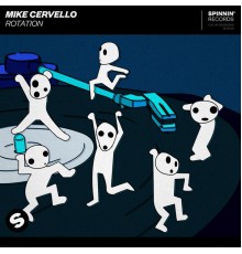 Mike Cervello - Rotation