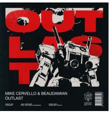 Mike Cervello and BeauDamian - Outlast