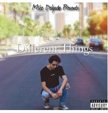 Mike Delgado - Different Things