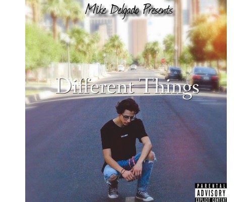 Mike Delgado - Different Things