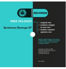 Mike Delgado - Byrdman's Revenge