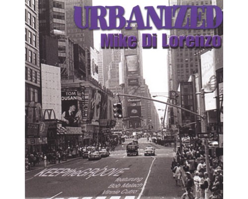 Mike Di Lorenzo - Urbanized