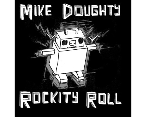 Mike Doughty - Rockity Roll