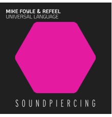 Mike Foyle & ReFeel - Universal Language