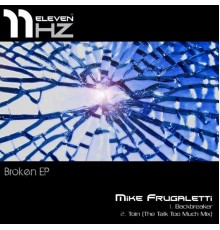 Mike Frugaletti - Broken - EP