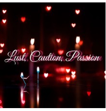 Mike G - Lust, Caution, Passion