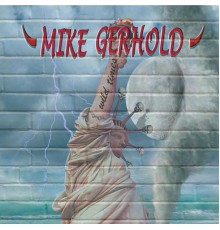 Mike Gerhold - Wild Times