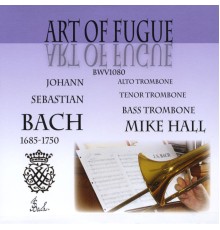 Mike Hall - Art of Fugue